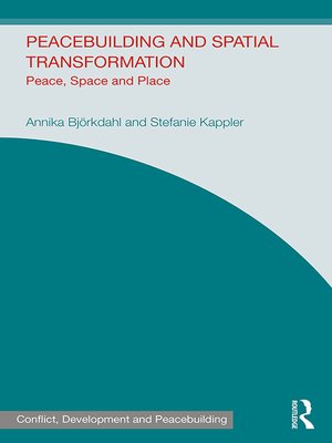 cover image of Peacebuilding and Spatial Transformation